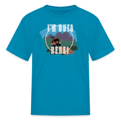Kids' "outa here" T-Shirt -Short Sleeve - turquoise